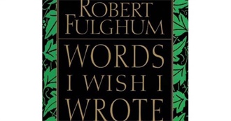 Words Robert Fulghum Wishes He Wrote