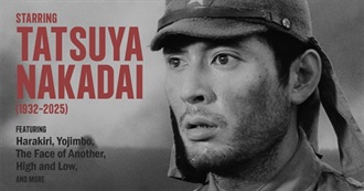 Cinema of Japan: Films Featuring Tatsuya Nakadai