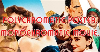 Polychromatic Poster - Monochromatic Movie