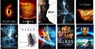 M. Night Shyamalan Movies - How Many Have You Watched?