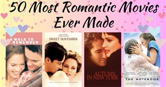 50+ Most Romantic Movies Ever Made: For Valentine's Day and Beyond