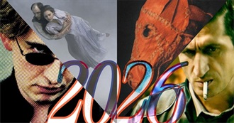 Cuntdracula's Massive Watchlist for 2026 (2/2)