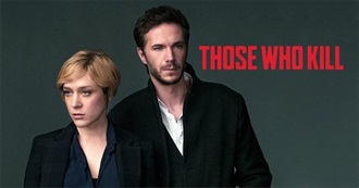 Those Who Kill Episode Guide