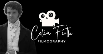 The Ultimate Colin Firth Filmography (2024)