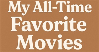 Movies I&#39;ll Rewatch Forever