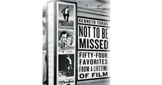 Kenneth Turan&#39;s Second Fifty-Four Films