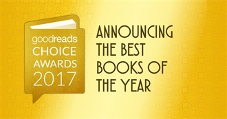 Goodreads Reader&#39;s Choice Awards - 2017