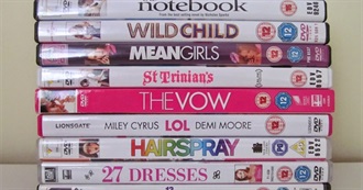 Chick Flicks I&#39;ve Seen