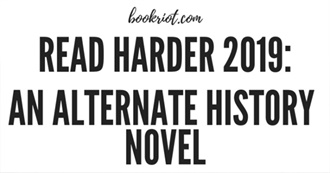2019 Read Harder Challenge: An Alternate History Novel