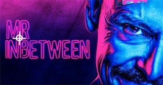 Mr Inbetween Episode Guide