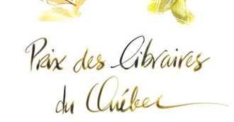 Laur&#233;at Du Prix Des Libraires Du Qu&#233;bec - Volet Qu&#233;bec