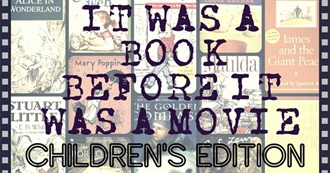 It Was a Book Before It Was a Movie - Children&#39;s Edition