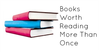 Books Worth Reading More Than Once