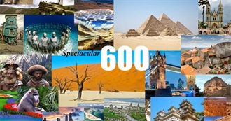 Spectacular 600 Sites of the World Travel List