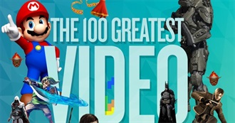 Dallan&#39;s 100 All-Time Favorite Games of All-Time