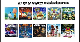 Actual Good Movies Based on Cartoons