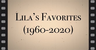 Lila&#39;s Favorite Film From Every Year (1960-2020)