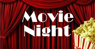 Great Movies I&#39;ve Seen and Love