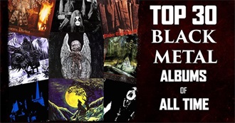 TOP 30 BLACK METAL ALBUMS OF ALL TIME