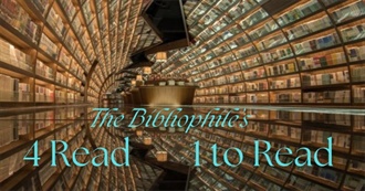 The Bibliophile&#39;s &#39;FOUR Read, ONE to Read&#39;