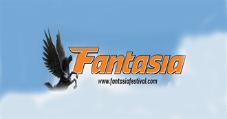 Fantasia Festival Mega List