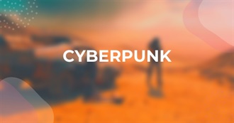 Cyberpunk Masterpieces