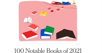 New York Times&#39; 100 Notable Books of 2021