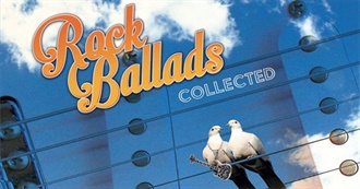 200 Greatest Rock Ballads of All Time