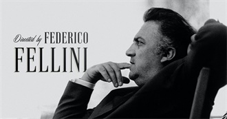 Fedrico Fellini Top 15 Films