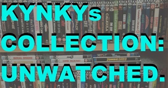 Kynky&#39;s Collection: Unwatched