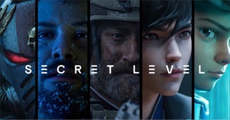 Secret Level Episode Guide