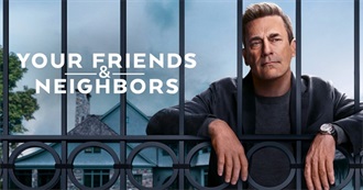 Your Friends &amp; Neighbors Episode Guide