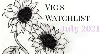 Films Vic Watched July 2021