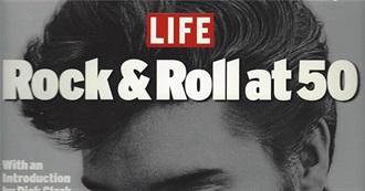 Life Rock &amp; Roll at 50: The Top 100 Rock &amp; Rollers of All Time