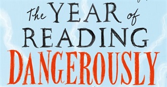50 Books From &#39;The Year of Reading Dangerously&#39; by Andy Miller
