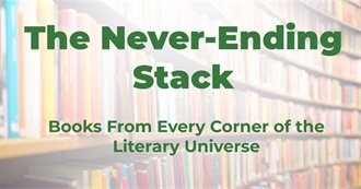 The Never-Ending Stack: Books From Every Corner of the Literary Universe