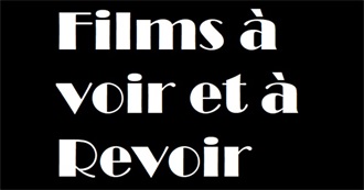 Films &#192; Voir Et Revoir