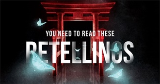 40 Retellings That Refresh the Stories You Thought You Knew