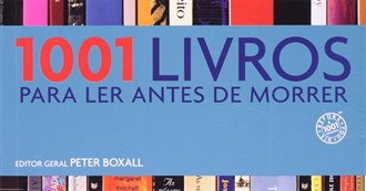 1001 Livros Para Ler Antes De Morrer (Vers&#227;o Brasileira)