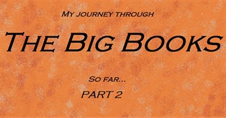Journey Through the Big Books... So Far... Part 2