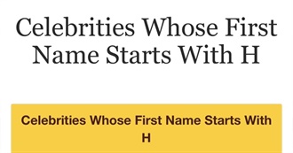 Celebs Whose Name Begins With &quot;H&quot;