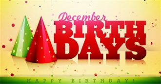 Notable December Birthdays