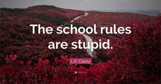 School Rules Were Dumb!