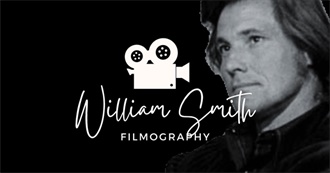The Ultimate William Smith Filmography (2024)