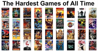 The Hardest Games of All Time