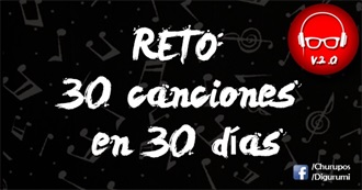 RETO DE LAS 30 CANCIONES EN 30 D&#205;AS  2.0