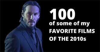 Zander&#39;s Favorite Films of the 2010s