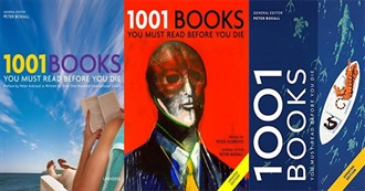 Works From &quot;1001 Books to Read Before You Die&quot; That Have Survived 4 Rounds of Culling