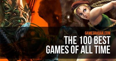 Gamesradar.com's 100 Best of All Time