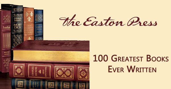 Update Easton Press 100 Greatest Books Ever Written Now 125 Volumes
